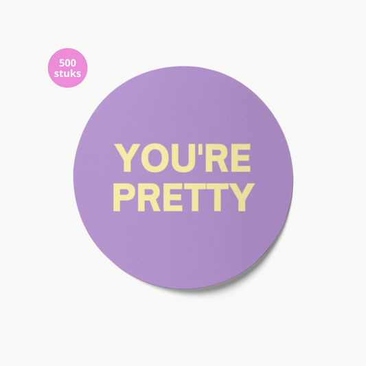 Sticker You're Pretty